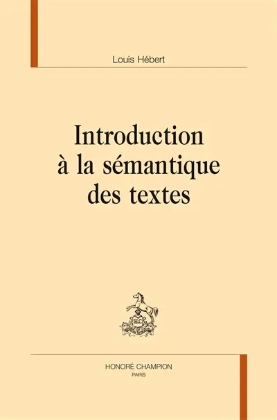 Introduction à la sémantique des textes