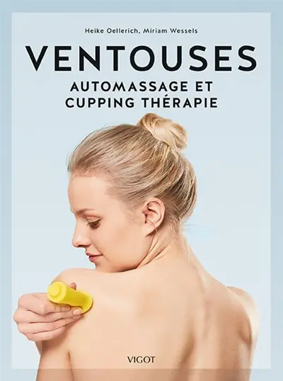 Ventouses : automassage et cupping thérapie