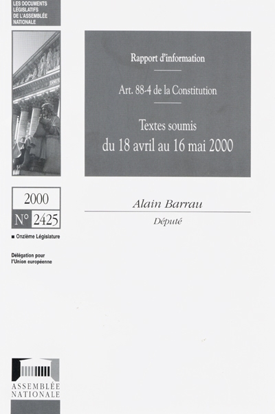 Textes soumis du 18 avril au 16 mai 2000 : art. 88-4 de la Constitution, rapport