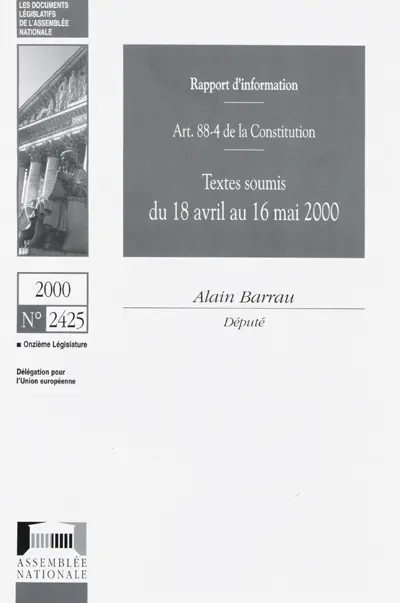 Textes soumis du 18 avril au 16 mai 2000 : art. 88-4 de la Constitution, rapport