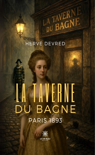 La Taverne du Bagne : Paris...
