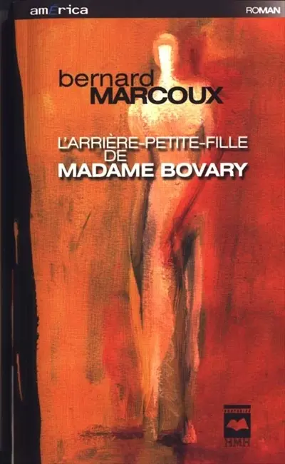 L'arrière-petite-fille de madame Bovary