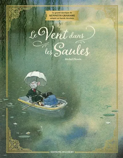 Le vent dans les saules : édition intégrale