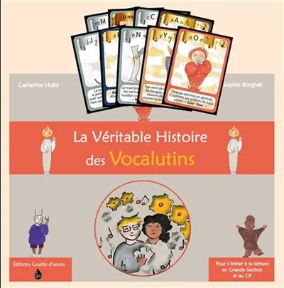 La Véritable Histoire des Vocalutins