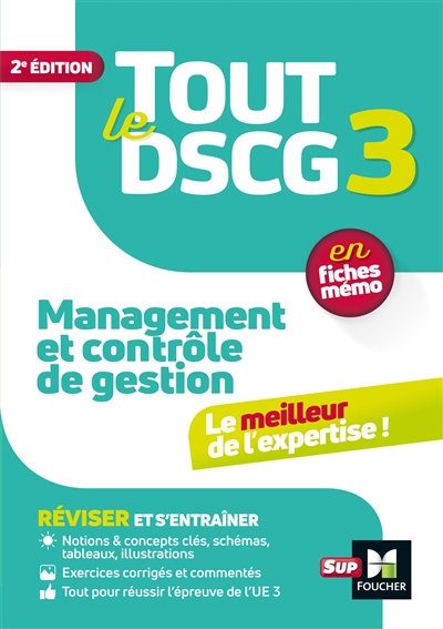 Tout le DSCG 3 management et contrôle de gestion : en fiches mémo