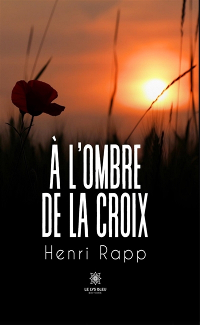 A l'ombre de la croix