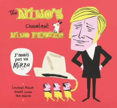 The Nino's chantent Nino Ferrer