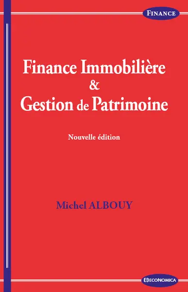 Finance immobilière & gestion de patrimoine