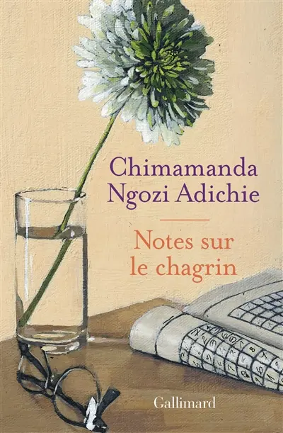 Notes sur le chagrin Notes sur le chagrin