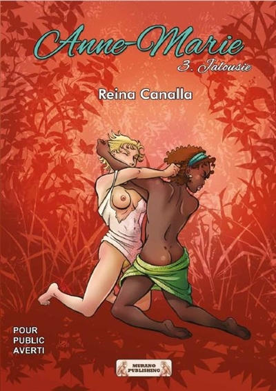 Anne-Marie. Vol. 4. Jalousie