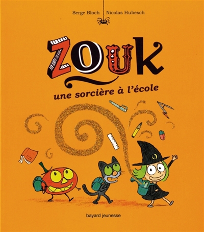 Zouk, une sorcière à l'école