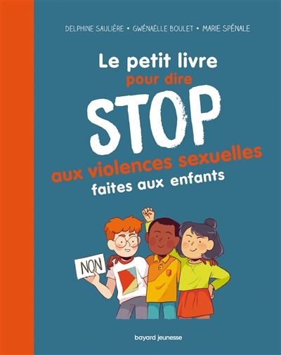 Le petit livre pour dire stop aux violences sexuelles faites aux enfants