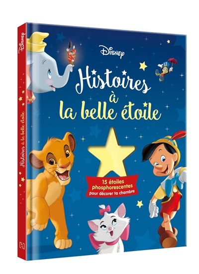 Classiques Disney : histoires à la belle étoile