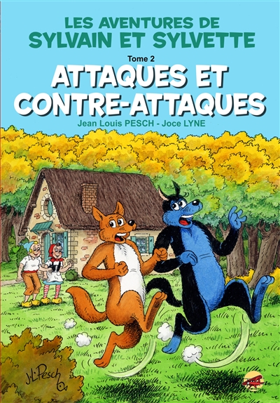 Les aventures de Sylvain et Sylvette. Vol. 2. Attaques et contre-attaques