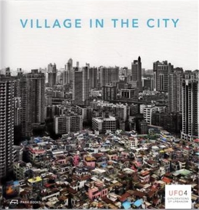Village in the City (UFO 4)