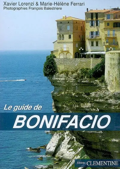 Le guide de Bonifacio