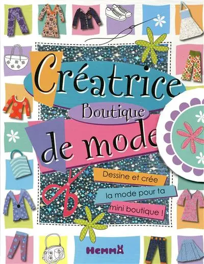 Créatrice boutique de mode : dessine et crée la mode pour ta mini boutique !