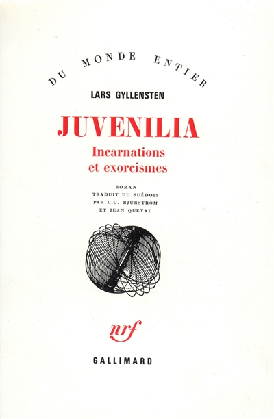 Juvenilia : incarnations et exorcismes