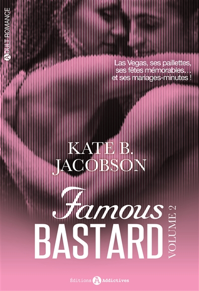 Famous bastard. Vol. 2