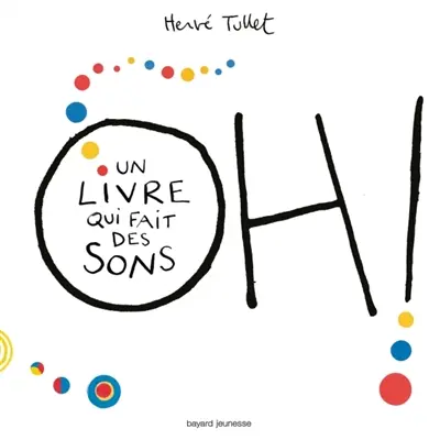 Oh ! un livre qui fait des sons