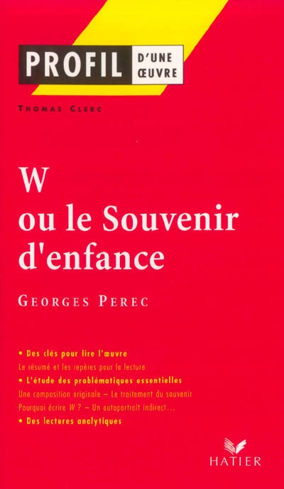 W ou Le souvenir d'enfance (1975), Georges Perec