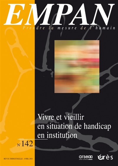 Empan, n° 142. Vivre et...