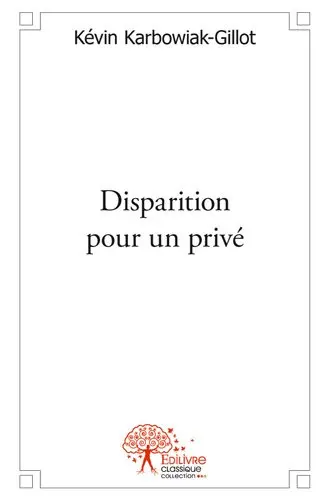 Disparition pour un privé