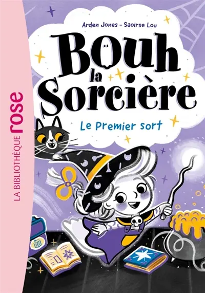 Bouh la sorcière. Vol. 1. Le premier sort
