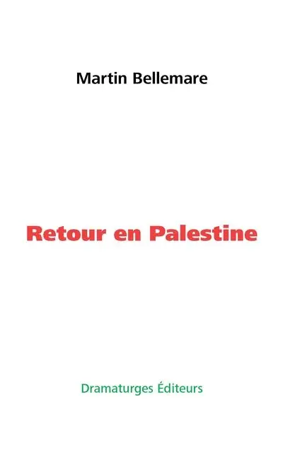 Retour en Palestine