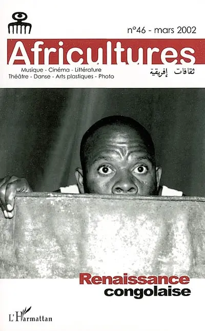 Africultures, n° 46. Renaissance congolaise