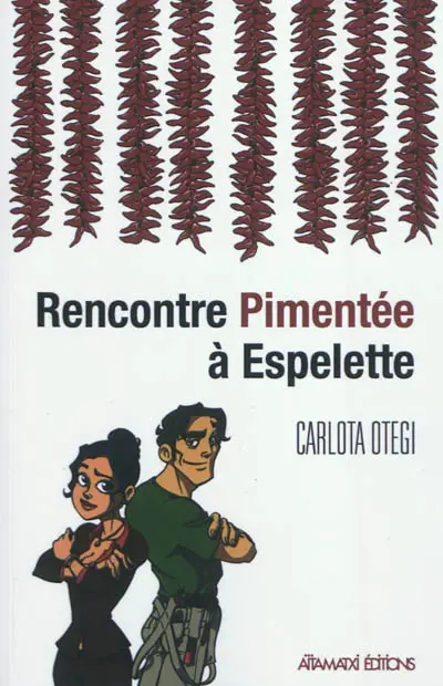 Rencontre pimentée à Espelette