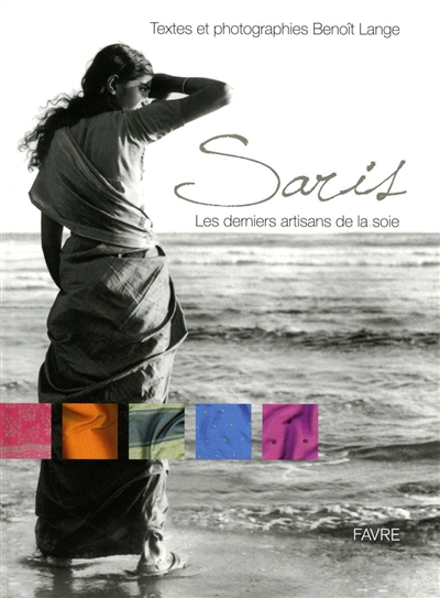 Saris : les derniers artisans de la soie