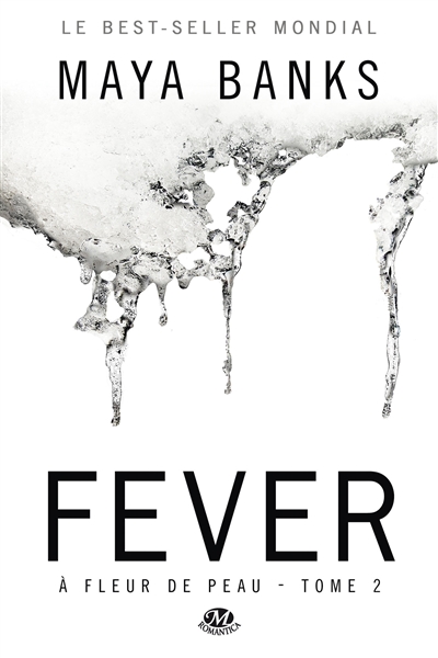 A fleur de peau. Vol. 2. Fever