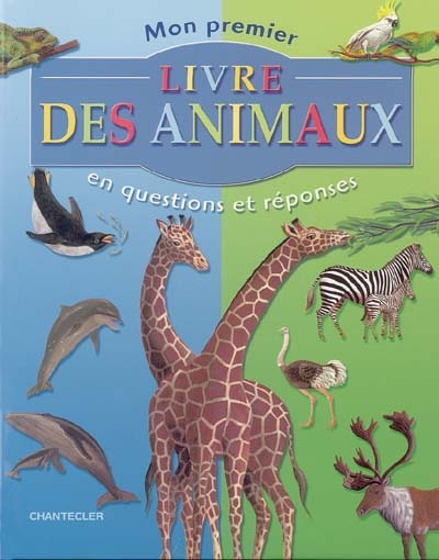 Mon premier livre des animaux en quéstion et réponses