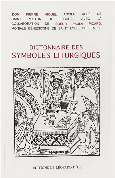 Dictionnaire des symboles liturgiques