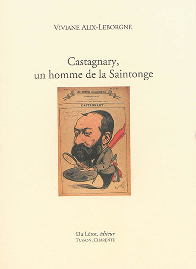 Castagnary, un homme de la Saintonge