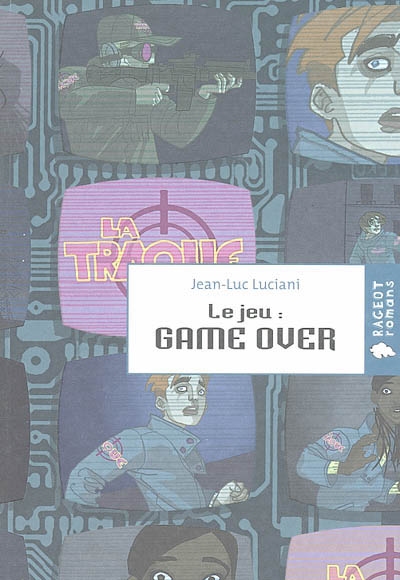 Le jeu. Vol. 2. Game over