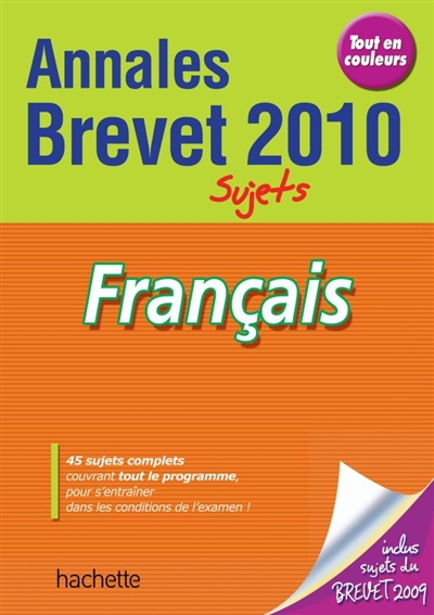 Français : annales brevet 2010, sujets