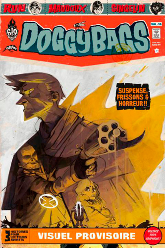 Doggy bags : 3 histoires pour lecteurs avertis. Vol. 10