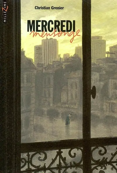 Mercredi mensonge