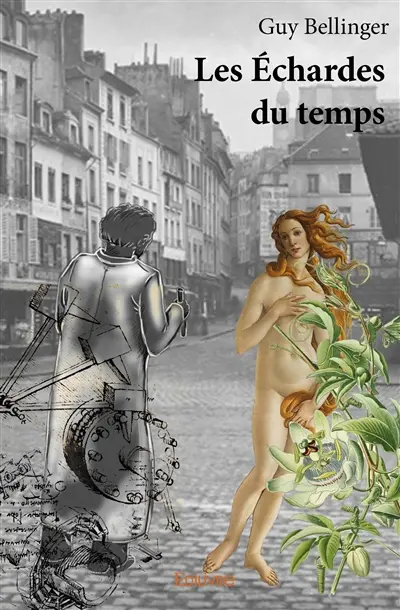 Les échardes du temps
