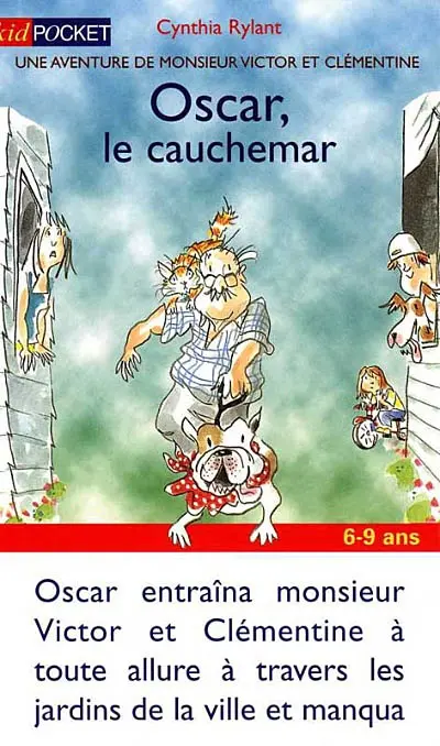 Une aventure de Monsieur Victor et Clémentine. Oscar, le cauchemar