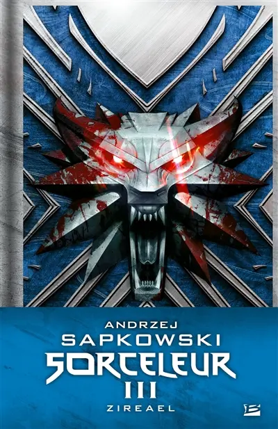 Sorceleur. Vol. 3. Zireael