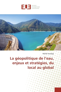 La géopolitique de l'eau,...
