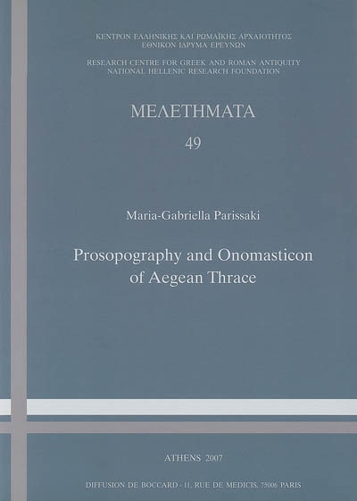 Prosopography and onomasticon of Aegean Thrace