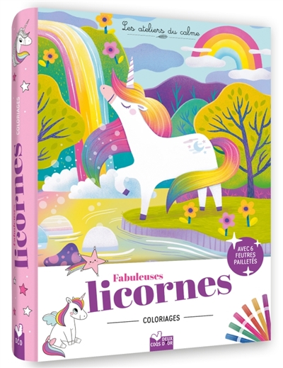 coloriages fabuleuses licornes : pochette 6 feutres pailletés