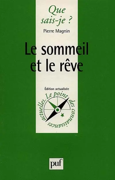 Le sommeil et le rêve