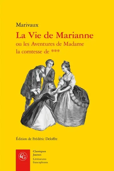 La vie de Marianne ou Les aventures de madame la comtesse de ***