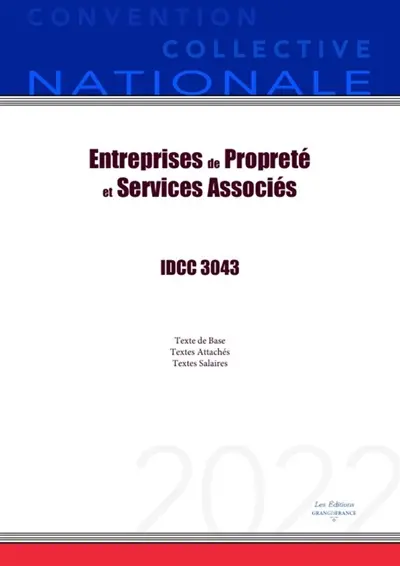 Convention Collective Nationale Entreprises de Propreté et Services Associés IDCC 3043