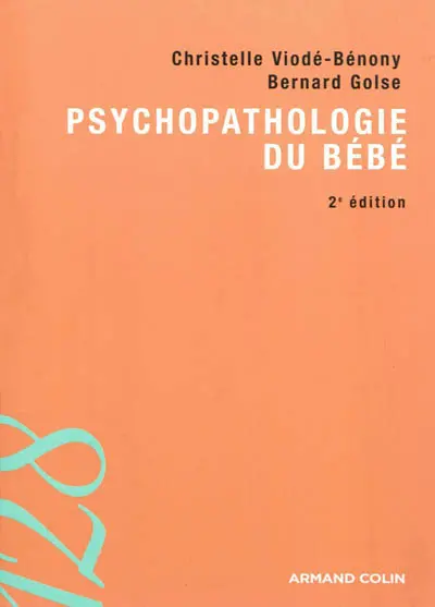 Psychopathologie du bébé